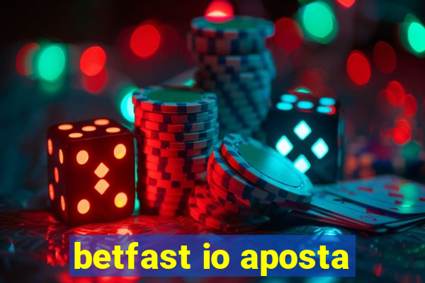 betfast io aposta